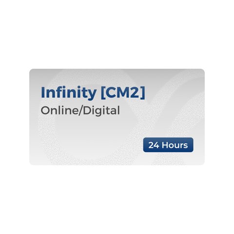 Infinity [CM2] Online Digital 24 Hours
